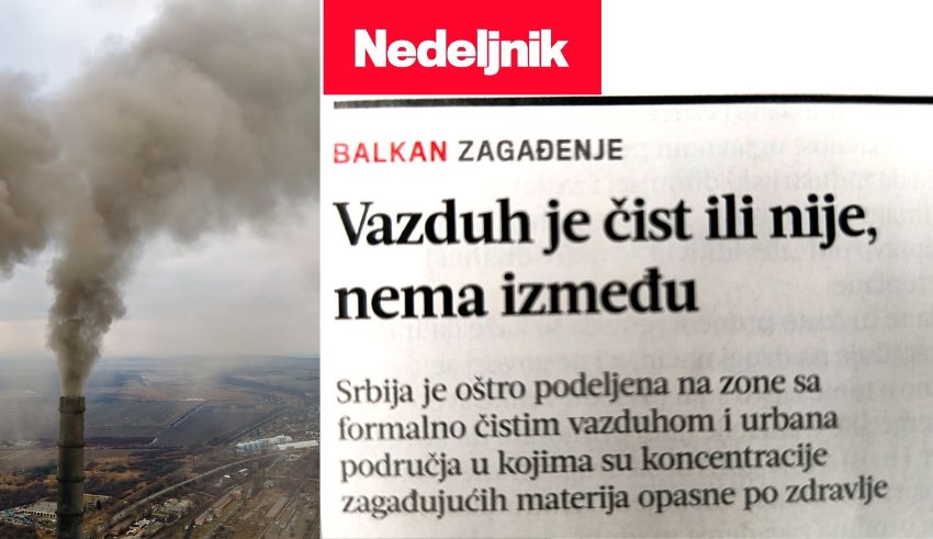 VAZDUH U SRBIJI: IZMEĐU ČISTOG I OTROVNOG NEMA SREDINE