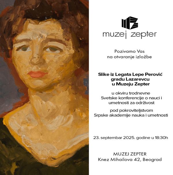 Otvorena velika izložba „Slike iz Legata Lepe Perović gradu Lazarevcu“ u Muzeju Zepter 